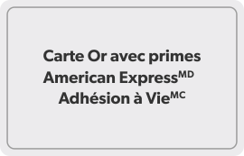 Carte Or avec primes American Express Adhésion à Vie