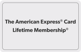 The American Express Card Lifetime Membership